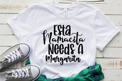 Esta Mamacita Needs A Margarita svg SVG orpitasn 