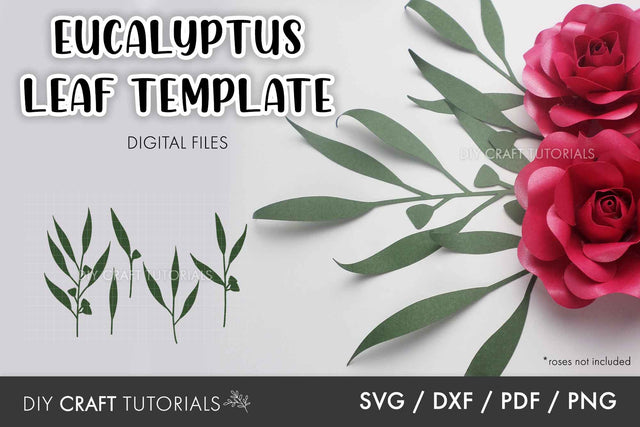 Eucalyptus Leaf SVG Template - 2 SVG DIY Craft Tutorials 