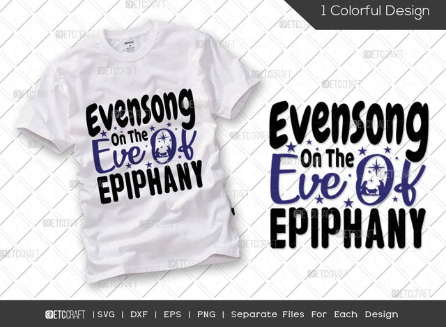 Evensong On The Eve Of Epiphany SVG Cut File | Christians Svg | Three Kings Day Svg | Three Wise Men Svg | Nativity Svg | Holiday Svg | Epiphany Quote Design SVG ETC Craft 