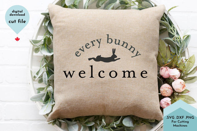 Every Bunny Welcome Easter Cut File SVG Lettershapes 