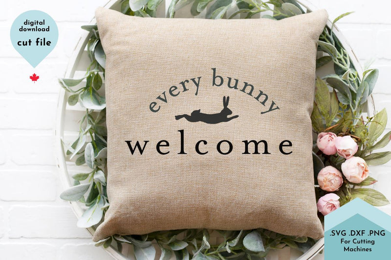 Every Bunny Welcome Easter Cut File SVG Lettershapes 