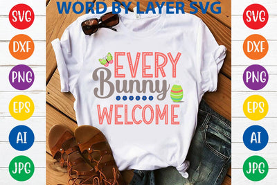 Every Bunny Welcome SVG Design SVG Rafiqul20606 