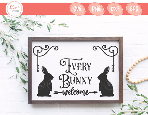 Every Bunny Welcome - SVG, PNG, DXF, EPS SVG Elsie Loves Design 