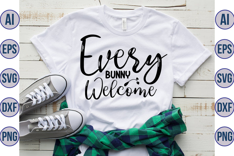 Every Bunny Welcome svg SVG nirmal108roy 