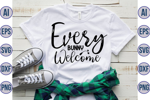 Every Bunny Welcome svg SVG nirmal108roy 