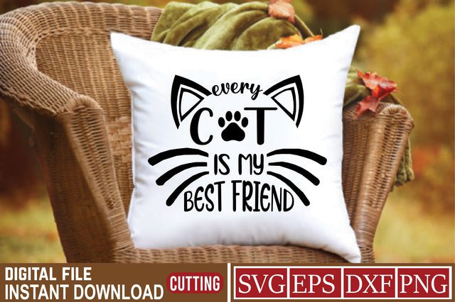 Every Cat Is My Best Friend SVG Craftlabsvg24 
