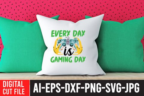 Every Day Is Gaming Day SVG Design SVG BlackCatsMedia 