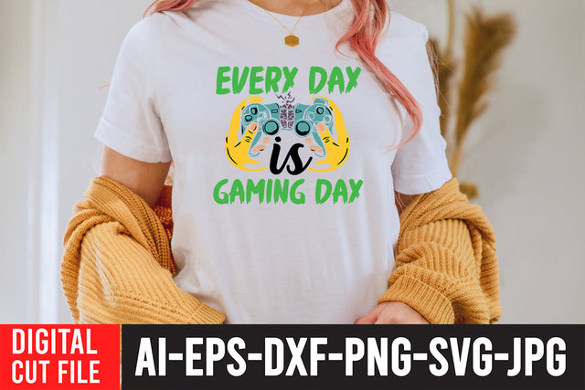 Every Day Is Gaming Day SVG Design SVG BlackCatsMedia 