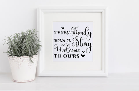 Every family has a story welcome to ours, family quotes sign svg SVG MD mominul islam 