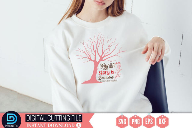 Every love story is beautiful but ours is my favorite SVG SVG DESIGNISTIC 