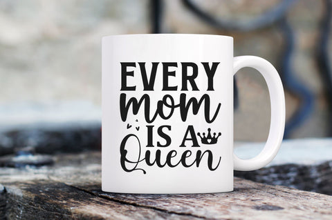 Every mom is a queen SVG SVG Regulrcrative 