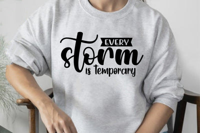 Every storm is temporary SVG orpitasn 