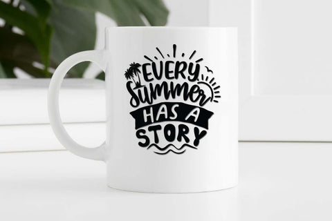 Every summer has a story 2 svg, Sunshine svg, Summer vibes svg, Summer t shirt svg, Vacation Svg, Ocean Svg Svg, Beach Svg, Beach t shirt svg, Summer mug svg, Beach time svg, Summer Cut Files, Hello summer svg, Lake time SVG Isabella Machell 