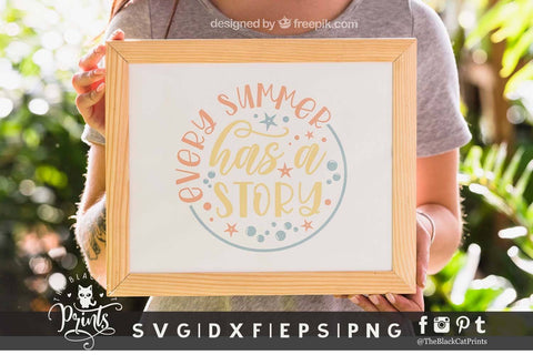 Every Summer Has A Story | Funny Summer cut file SVG TheBlackCatPrints 