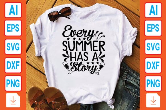 Every Summer Has a Story SVG Craftlabsvg24 
