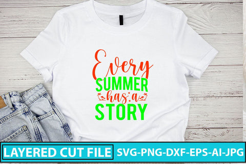Every Summer Has A Story SVG Cut File SVG Syaman 