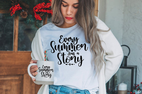 Every Summer Has a Story svg SVG orpitasn 