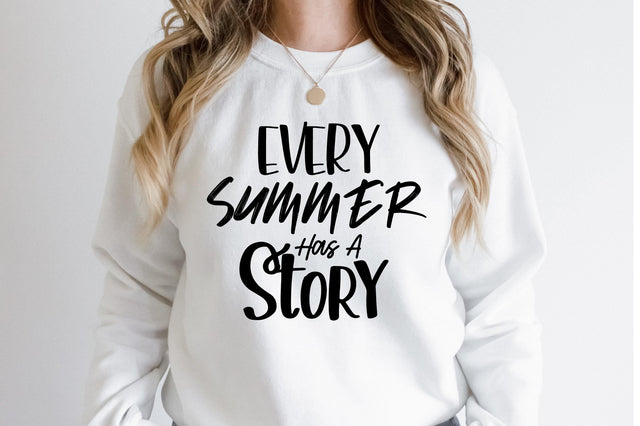 Every Summer Has A Story svg SVG orpitasn 
