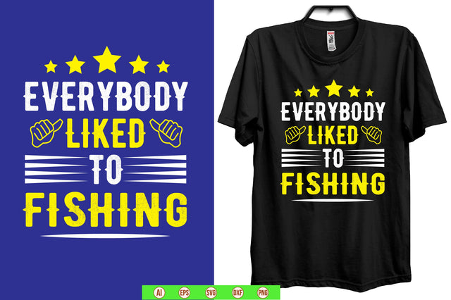everybody liked to fishing svg SVG nirmal108roy 
