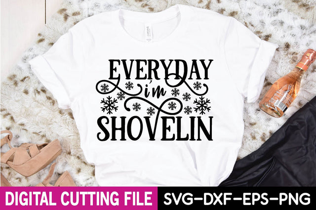 everyday i'm shovelin SVG farhad farhad 