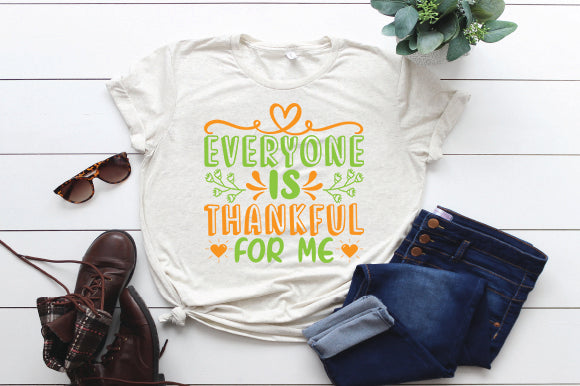 Everyone is Thankful for Me SVG thesvgfactory 