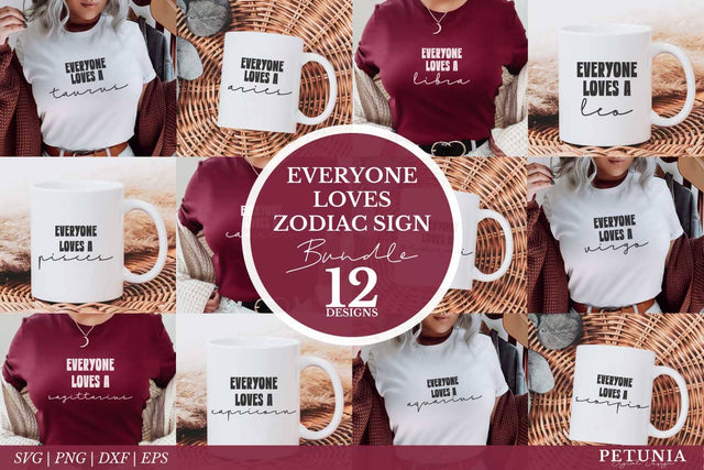 Everyone Loves A Zodiac SVG Bundle | Zodiac Sign SVG Bundle SVG Petunia Digital Design 
