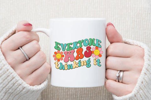 Everyone was thinking it SVG designartist 