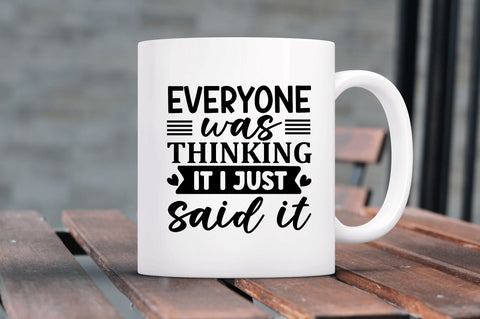 Everyone was thinking it SVG SVG Regulrcrative 