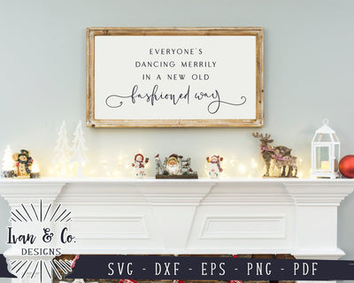 Everyone's Dancing Merrily SVG Files | Christmas SVG | Farmhouse SVG | Commercial Use | Cricut | Silhouette | Digital Cut Files (1059220384) SVG Ivan & Co. Designs 