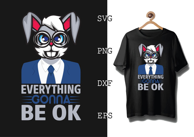 EVERYTHING GONNA BE OK Svg, Bunny Babe Easter Svg, Bunny Svg, Welcome Spring Svg SVG DesignTShirt 