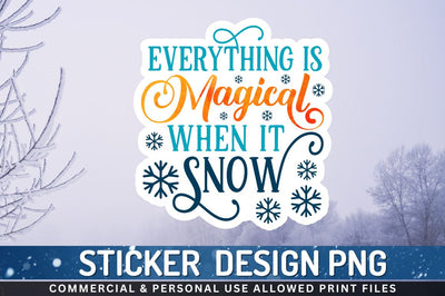 Everything is magical Sublimation PNG Sublimation Regulrcrative 
