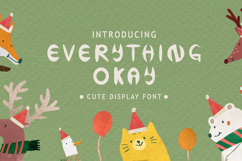 Everything Okay Font nearzz 