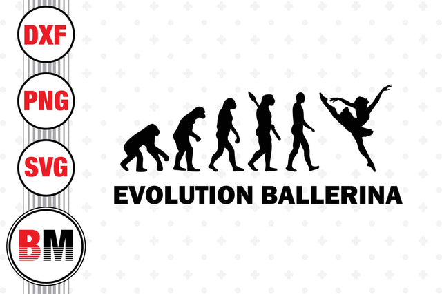 Evolution Ballerina SVG, PNG, DXF Files SVG BMDesign 