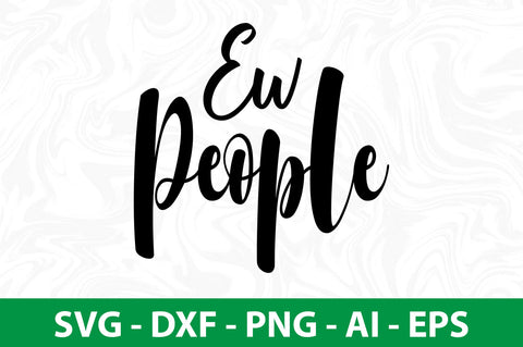 ew people svg SVG nirmal108roy 