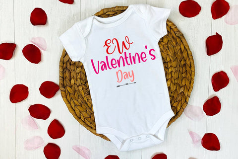 Ew Valentines Day SVG I Funny Valentines Day SVG I Cut Files SVG Happy Printables Club 