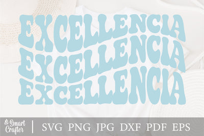 Excellencia svg, wavy style svg, EPS PNG Cricut Instant Download SVG Fauz 
