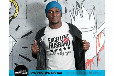 Excellent Husband | Wedding Anniversary | Man Shirt SVG PNG SVG March Design Studio 