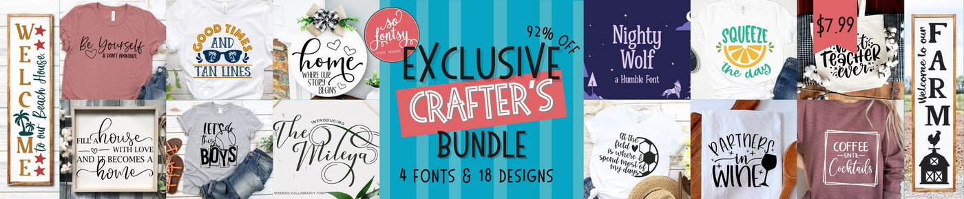 Exclusive So Fontsy Crafter's Bundle