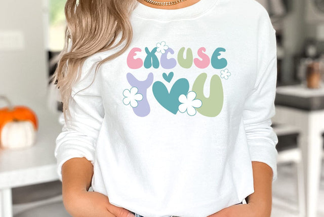 Excuse You, Sarcastic Quote SVG SVG FiveStarCrafting 
