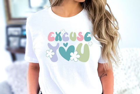 Excuse You, Sarcastic Quote SVG SVG FiveStarCrafting 