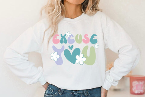 Excuse You, Sarcastic Quote SVG SVG FiveStarCrafting 