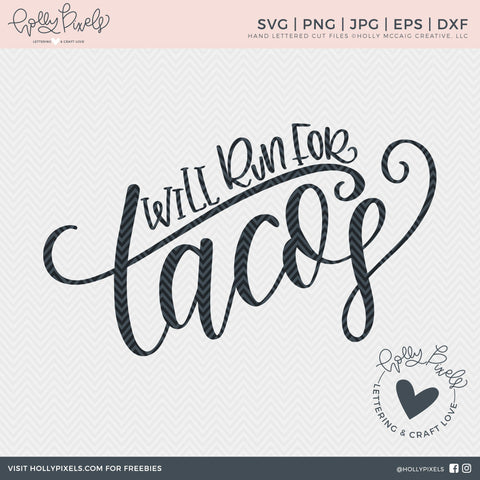 Exercise SVG | Will Run for Tacos | Runner SVG | Tacos SVG So Fontsy Design Shop 