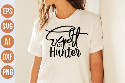 Expert Egg Hunter svg SVG nirmal108roy 