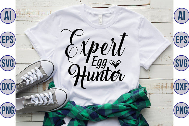 Expert Egg Hunter svg SVG nirmal108roy 