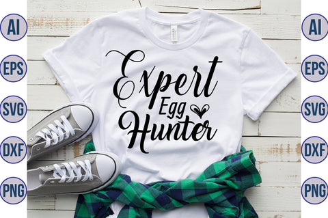 Expert Egg Hunter svg SVG nirmal108roy 