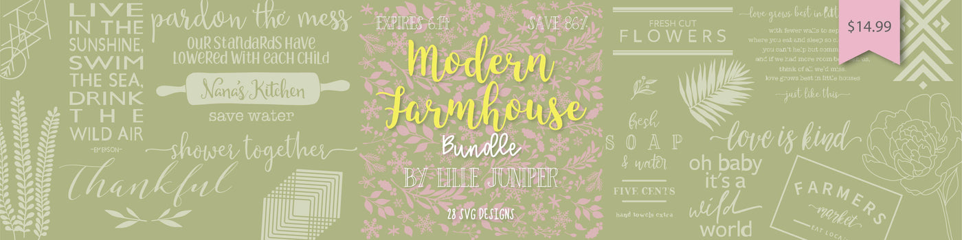 Expiring: Modern Farmhouse Bundle