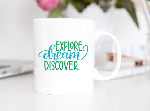 Explore Dream Discover Hand Lettered Cut File SVG Cursive by Camille 
