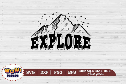 Explore svg,Camping svg, RV svg, Png, Dxf SVG Wowsvgstudio 
