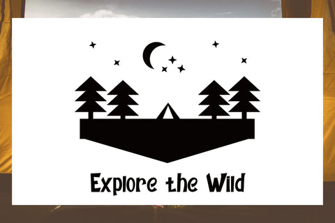 Explore The Wild SVG | Camping Life SVG | Camping Scene SVG SVG Angel Lynne Designs 