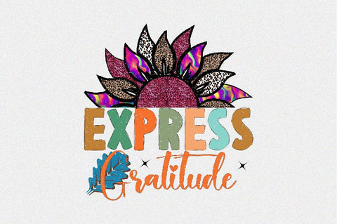 Express Gratitude Sublimation SVGArt 